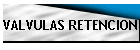 VALVULAS RETENCION
